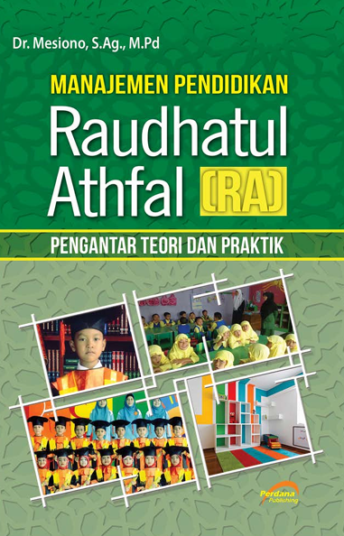 Manajemen Pendidikan Raudhatul Athfal (RA)